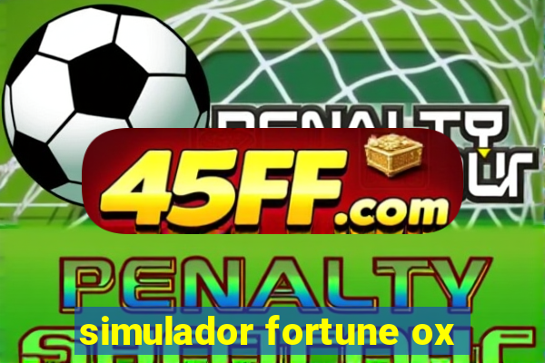 simulador fortune ox